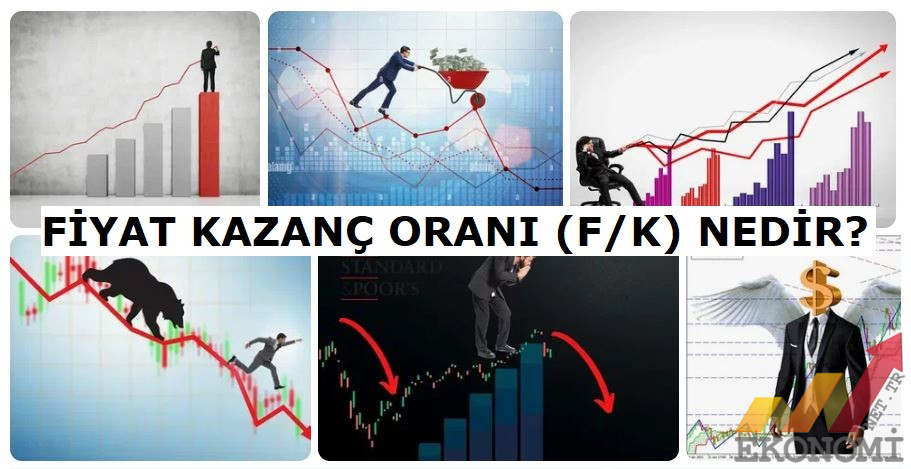 Fiyat Kazanç Oranı (F/K) Nedir?