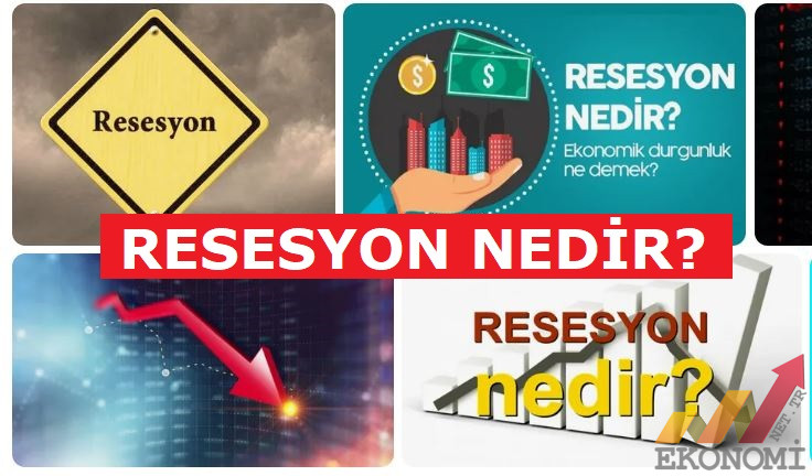 Resesyon Nedir?