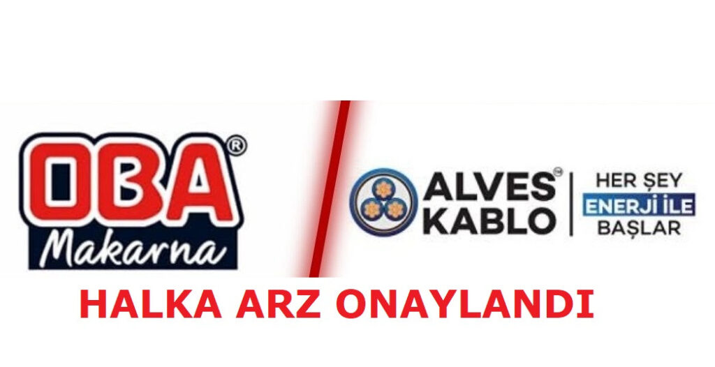 Alves Kablo ve Oba Makarnacılık Halka Arz Oluyor