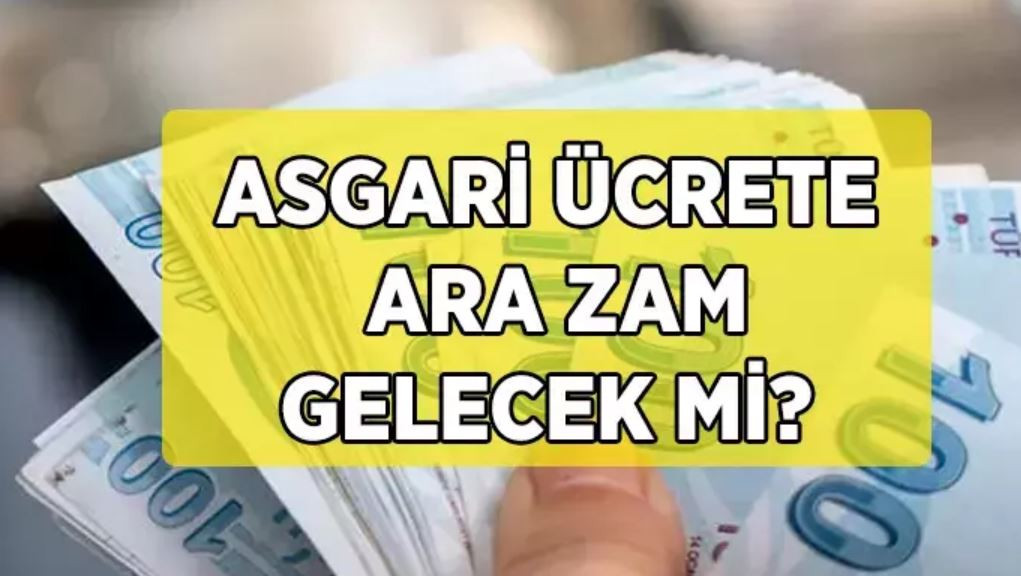 Asgari Ücrete Temmuz Ara Zammı