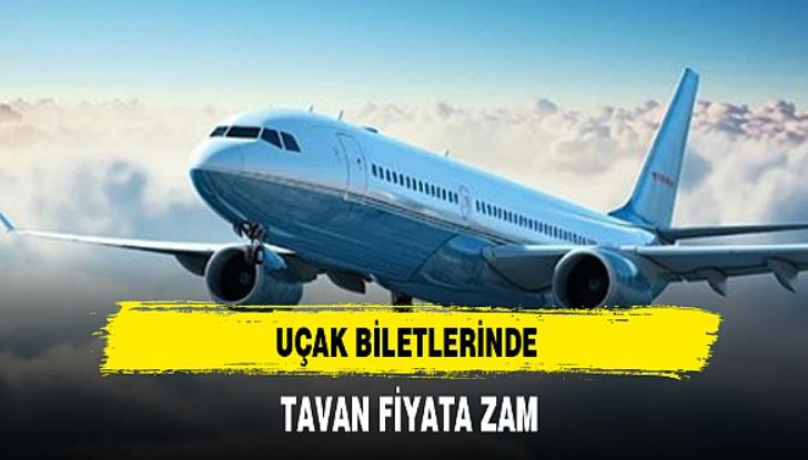 Uçak Bileti Tavan Fiyatı 2024